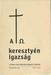 Isó Dorottya - A keresztyén igazság 2011. 2. szám [antikvár]