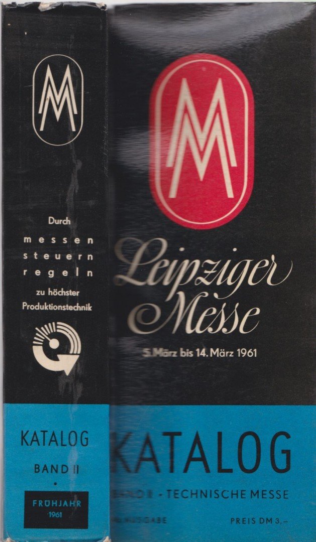 Leipziger Messe 5.Marz bis 14.Marz 1961 [antikvár]