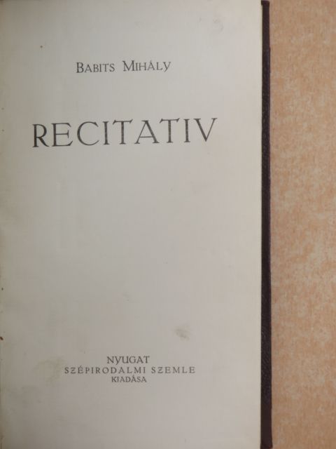Babits Mihály - Recitativ [antikvár]