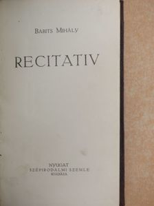 Babits Mihály - Recitativ [antikvár]