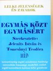 Fodor László - Egymás közt egymásért [antikvár]