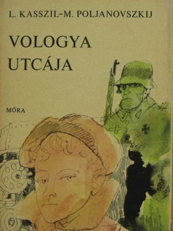 Lev Kasszil - Vologya utcája [antikvár]