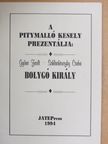 Győrei Zsolt - Bolygó király [antikvár]