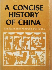 A Concise History of China [antikvár]