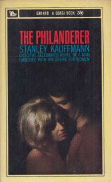 Stanley Kauffmann - The Philanderer [antikvár]