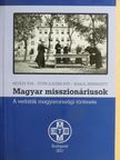 Khalil Bernadett - Magyar misszionáriusok  [antikvár]