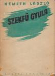 Németh László - Szekfü Gyula [antikvár]