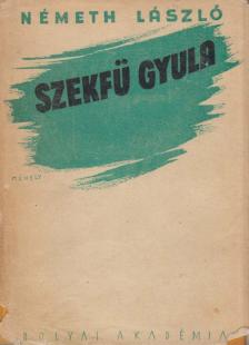 Németh László - Szekfü Gyula [antikvár]