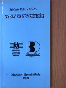 Molnár Zoltán Miklós - Nyelv és nemzetiség [antikvár]