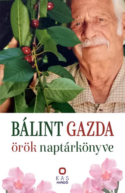 Bálint György-Vojczek Judit - Bálint gazda örök naptárkönyve