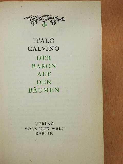 Italo Calvino - Der Baron auf den Bäumen [antikvár]