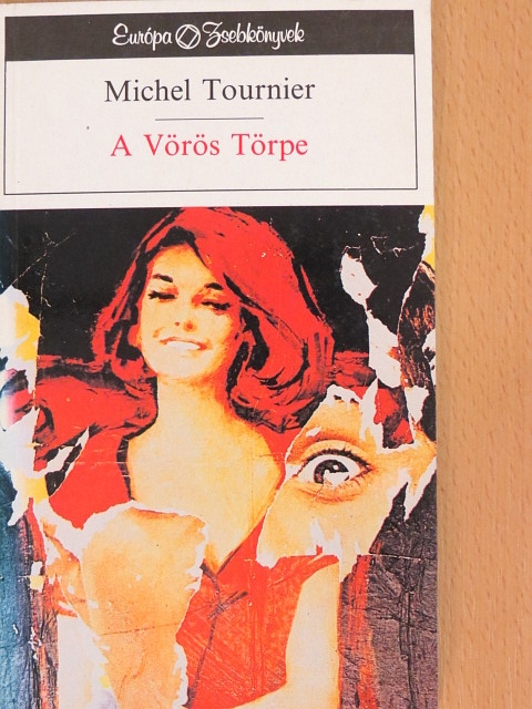 Michel Tournier - A Vörös Törpe [antikvár]