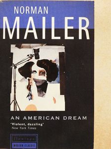 Norman Mailer - An American Dream [antikvár]