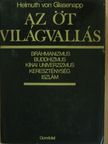 Helmuth von Glasenapp - Az öt világvallás [antikvár]