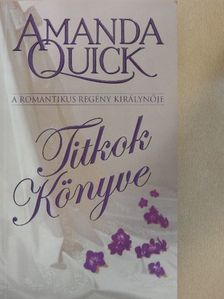 Amanda Quick - Titkok Könyve [antikvár]