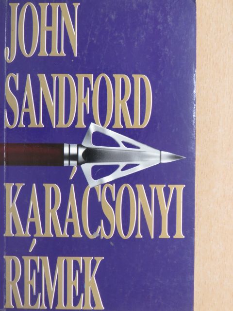 John Sandford - Karácsonyi rémek [antikvár]