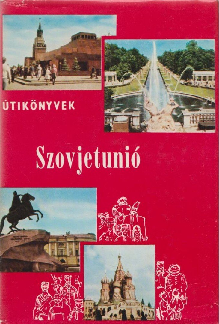 BAKCSI GYÖRGY - Szovjetunió [antikvár]