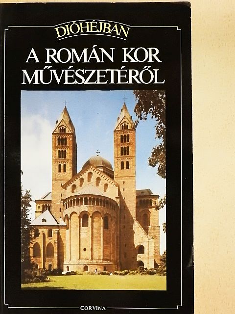 Flavio Conti - A román kor művészetéről [antikvár]