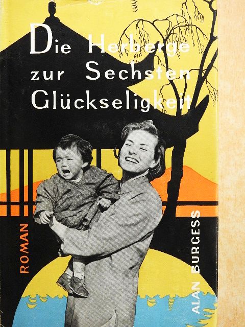 Alan Burgess - Die Herberge zur Sechsten Glückseligkeit [antikvár]