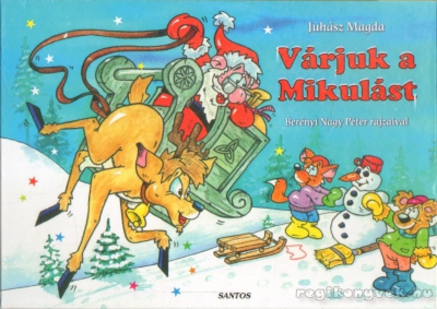 Juhász Magda - Várjuk a Mikulást [antikvár]
