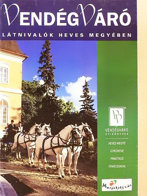 Dr. Nemes Lajos - Látnivalók Heves megyében [antikvár]