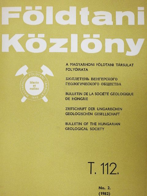 Faragó Mária - Földtani Közlöny 1982/2. [antikvár]