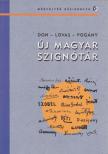 Pogány Gábor, Don Péter, Lovas Dániel - Új magyar szignótár [antikvár]