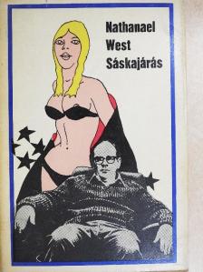 Nathanael West - Sáskajárás [antikvár]