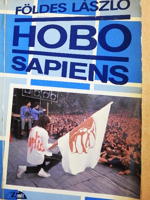 Földes László - Hobo Sapiens [antikvár]