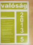 Erős Vilmos - Valóság 2013. május [antikvár]
