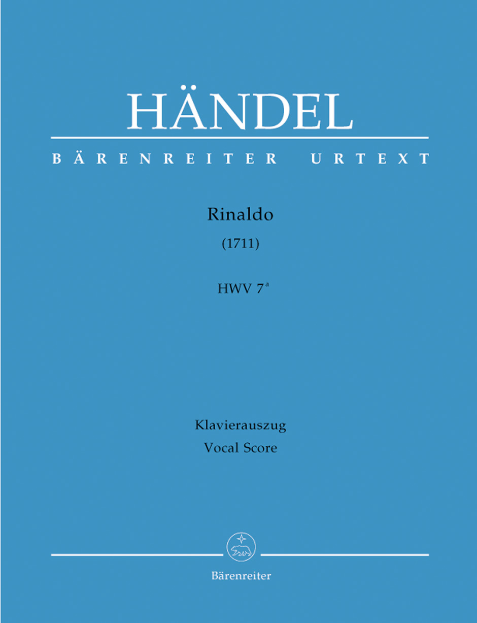 HAENDEL - RINALDO, OPERA SERIA IN TRE ATTI (1711) HWV 7a, KLAVIERAUSZUG URTEXT (MICHAEL ROT)