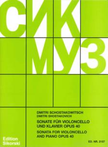 SOSZTAKOVICS / SCHOSTAKOWITSCH - SONATE FÜR VIOLONCELLO UND KLAVIER OP.40 (1934)