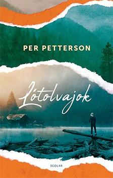 Per Petterson - Lótolvajok
