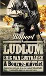 Robert Ludlum - A Bourne-művelet