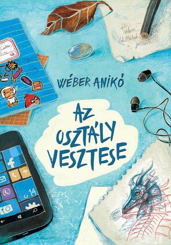 Wéber Anikó - Az osztály vesztese [eKönyv: epub, mobi]