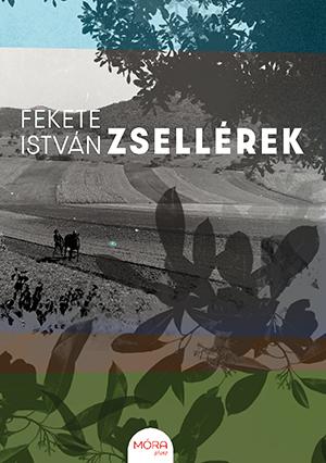 Fekete István - Zsellérek