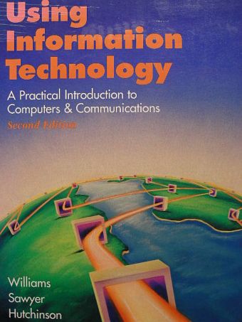 Brian K. Williams - Using Information Technology [antikvár]