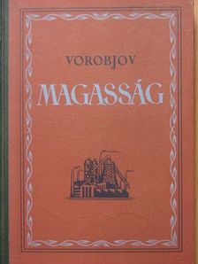 Jevgenyij Vorobjov - Magasság [antikvár]