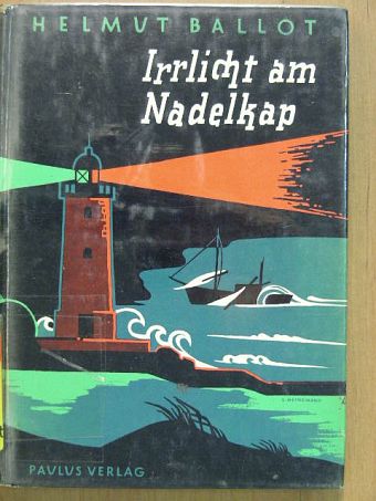Helmut Ballot - Irrlicht am Nadelkap [antikvár]