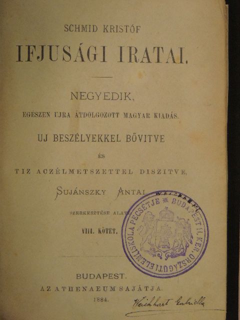 Schmid Kristóf - Schmid Kristóf ifjusági iratai VIII. [antikvár]
