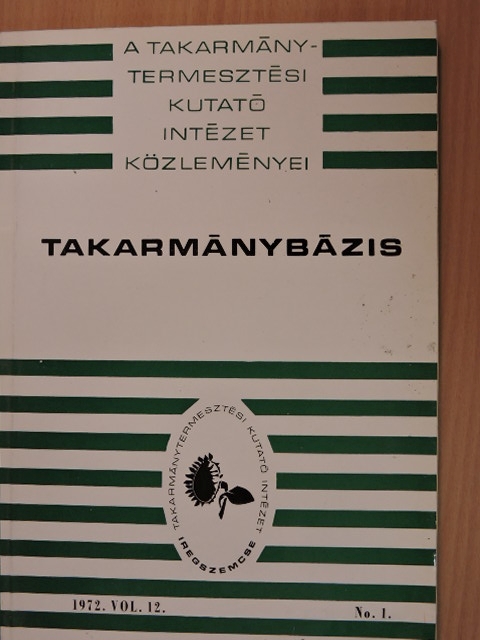Gaál László - Takarmánybázis 1972/1. [antikvár]