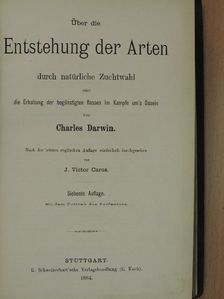 Charles Darwin - Über die Entstehung der Arten durch natürliche Zuchtwahl [antikvár]