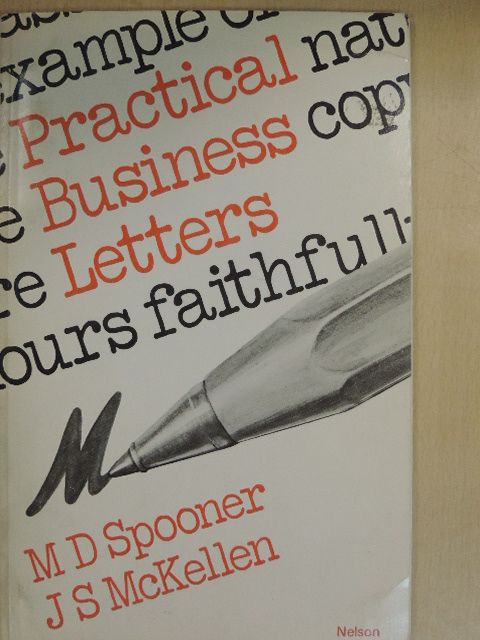 J. S. McKellen - Practical Business Letters [antikvár]