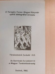 Történelmünk fordulói 11-12. [antikvár]