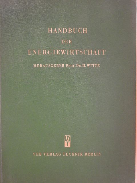 Dr. W.-S. Scheel - Handbuch der Energiewirtschaft I. [antikvár]