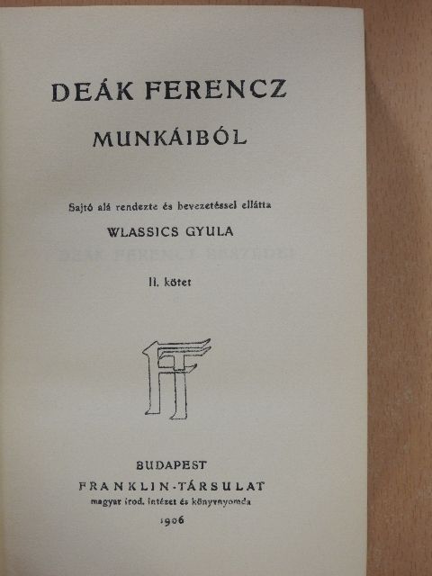 Deák Ferencz munkáiból II. (töredék) [antikvár]