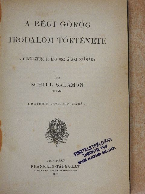 Schill Salamon - A régi görög irodalom története [antikvár]