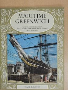 Frank G. G. Carr - The Pictorial History of Maritime Greenwich [antikvár]