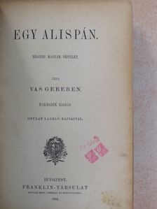 Vas Gereben - Egy alispán [antikvár]