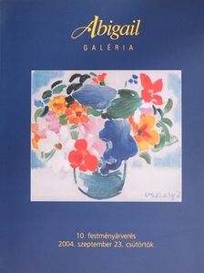 Abigail Galéria 10. festményárverés [antikvár]